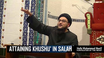 Lesson 7 - Attaining Khushu in Salah [Purification of the Heart]