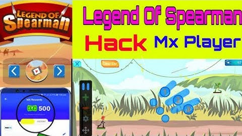 HOW TO SCORE 2000+ IN MX PLAYER LEGEND OF SPEARMAN GAME//HOW TO SCORE #1 MX PLAYER GAME//FULLY HACK