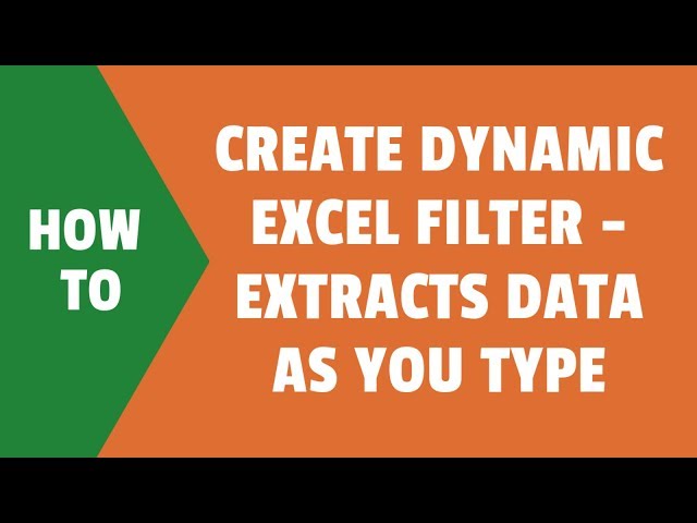 Create Dynamic Excel Filter - Extract data as you type Create Dynamic Excel Filter - Extract data as you type #1