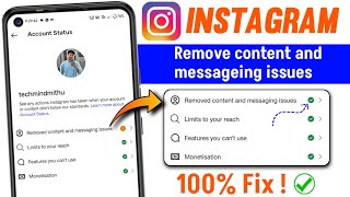 Removed content and messaging issues problem solve | instagram removed content and messaging issues
