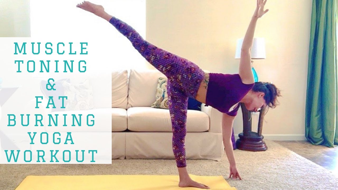 Muscle Toning & Fat Burning Yoga Workout YouTube