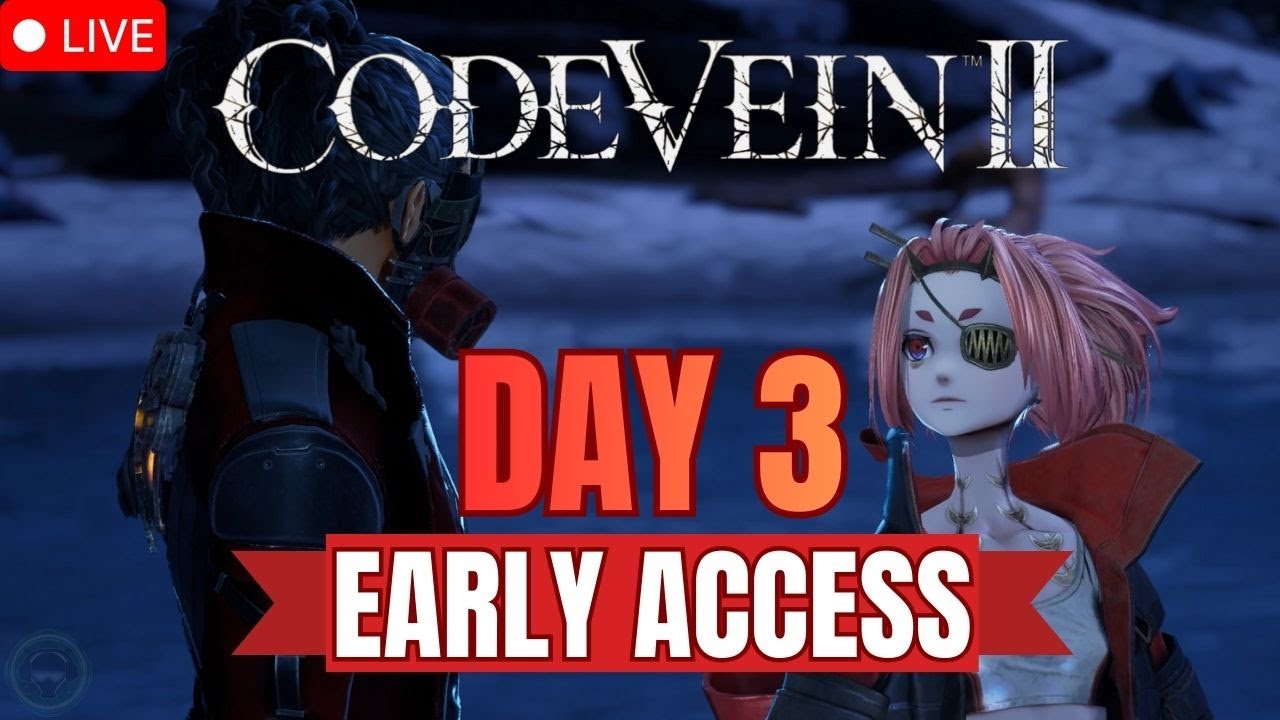 Code Vein II Early Access Day 3 – Sunken Pylon Checkpoint to Next Area ...