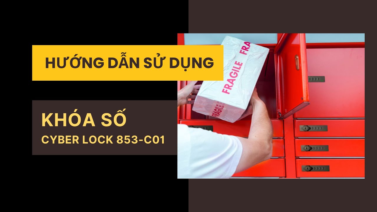 Hướng dẫn sử dụng Khóa Số Cyber Lock 853-C01 - YouTube