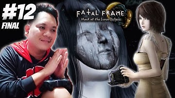 FATAL FRAME / PROJECT ZERO 4 MASK OF THE LUNAR ECLIPSE FULL GAME PART 12 (FILIPINO PLAYING) - RenzTv