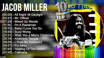 Jacob Miller Greatest Hits - Best Of Jacob Miller - Jacob Miller Songs - Jacob Miller Reggae Music