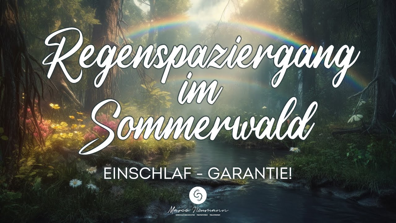 Einschlafen in 30 Minuten! Eine entspannende Traumreise mit Regengeräuschen  ☔💧 ❤