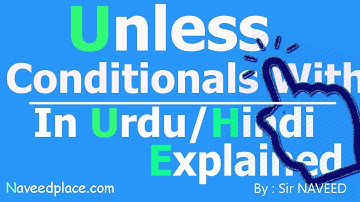 UnLess In Urdu / Hindi English Grammar - Conditionals without IF Usage, Examples