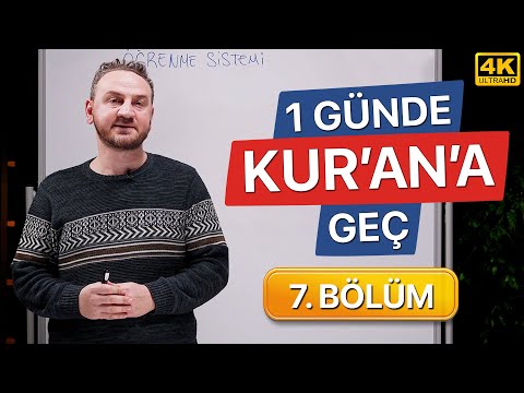 Bir Günde Kuran Okumayı Öğren - 7. Bölüm (Kolay ve Hızlı)