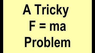 A Tricky F = ma Problem from Kleppner and Kolenkow 1st ed