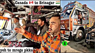 First time in India Truck & how hard driver life