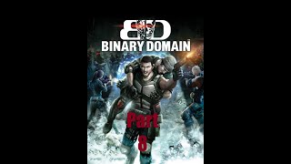 Let's Play Binary Domain: Part 8 To the roof
