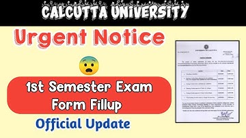 Urgen Notice : CU BA/Bsc/Bcom 1st Semester Exam 2022 Form Fillup | Must Watch