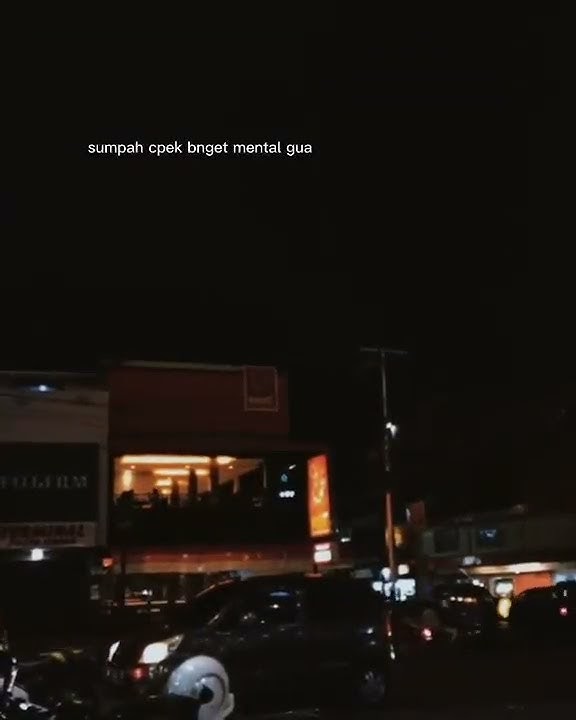 Sumpah capek banget mental gua#storywa#shorts#sad