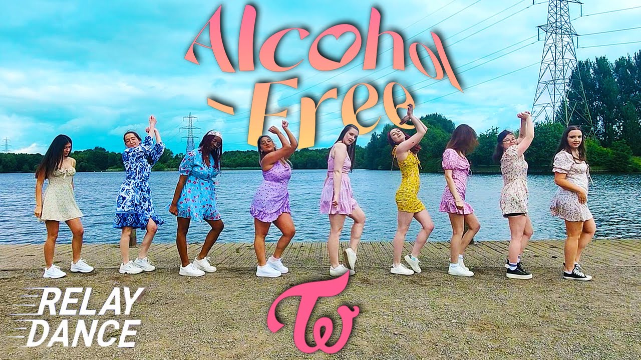 [RELAY DANCE] TWICE "ALCOHOL FREE" Relay Dance Cover in Manchester, UK YouTube
