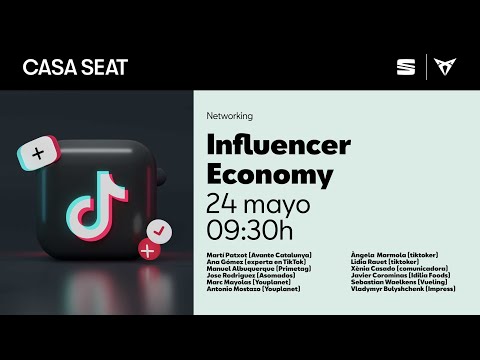 Influencer Economy | CASA SEAT