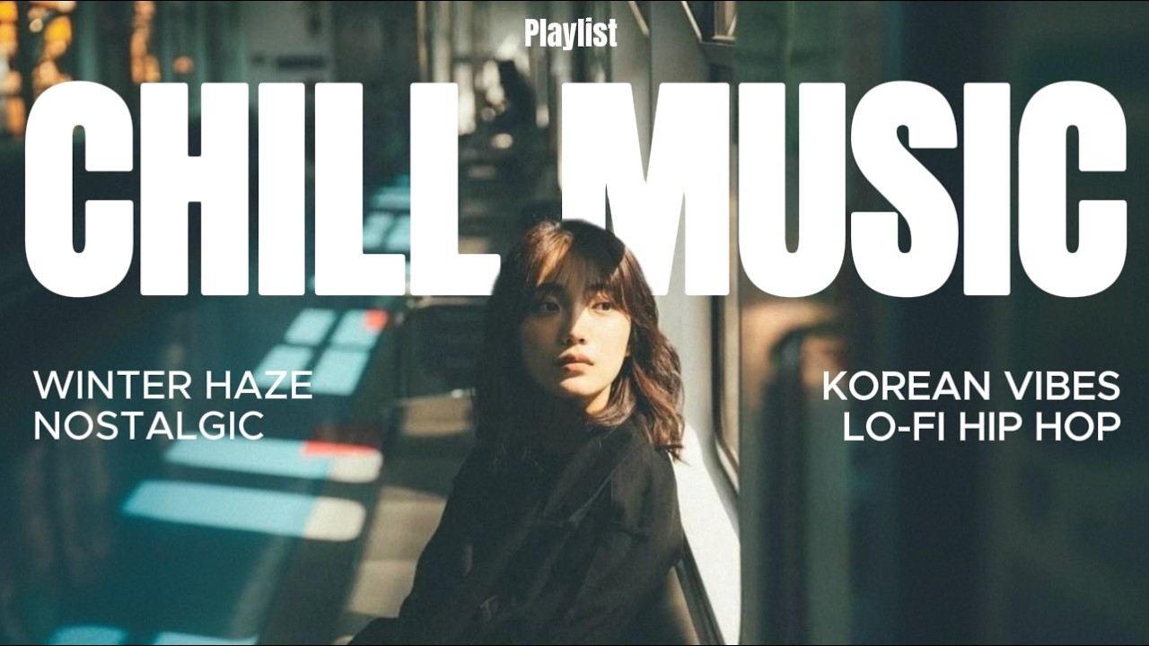 𝐏𝐥𝐚𝐲𝐥𝐢𝐬𝐭 잠깐 쉬어가도 되는 시간의 음악