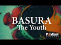 The Youth - Basura (Official Lyric Video)