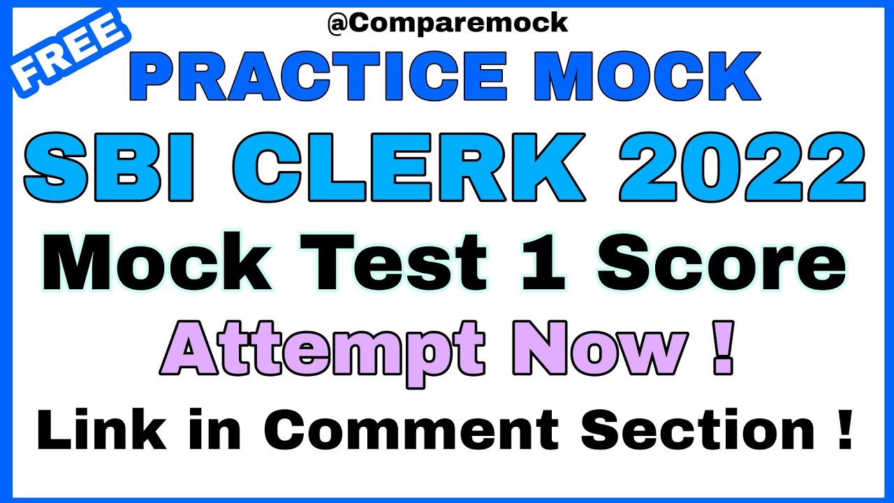 PRACTICE MOCK SBI CLERK 2022 Prelims Mock Test 1 Scorecard Compare Your Score YouTube