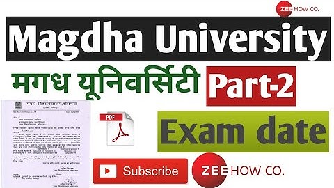 मगध यूनिवर्सिटी , Magadh university part exam date, Magadh university part 2 exam date 2016-19,