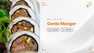 AULA AO VIVO - GARDE MANGER