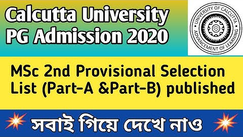 Msc 2nd Selection list published in Calcutta University PG Admission 2020||MA Msc Mcom Admission