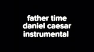 Father Time - Daniel Caesar Instrumental 