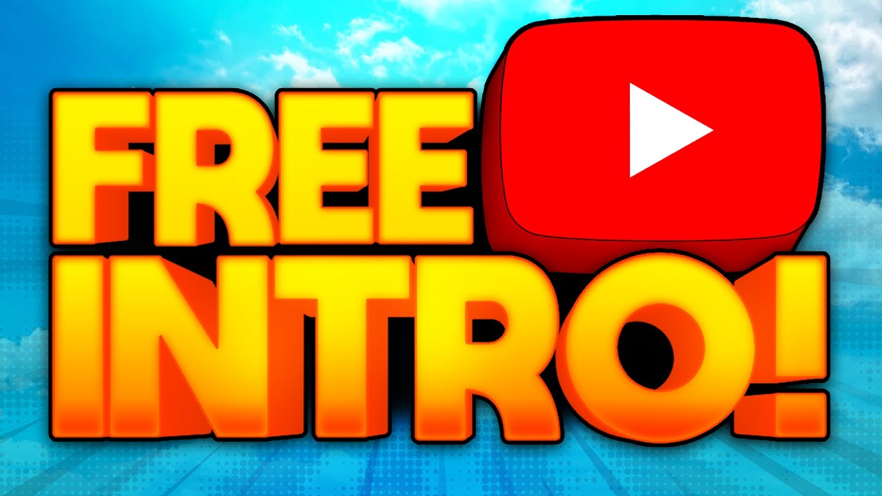 how-to-make-an-intro-for-youtube-videos-for-free-2017-no-software