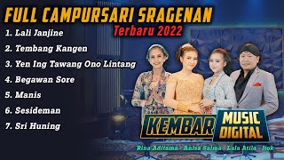 FULL ALBUM CAMPURSARI SRAGENAN TERBARU 2022 by KEMBAR CAMPURSARI GAYENG !!!