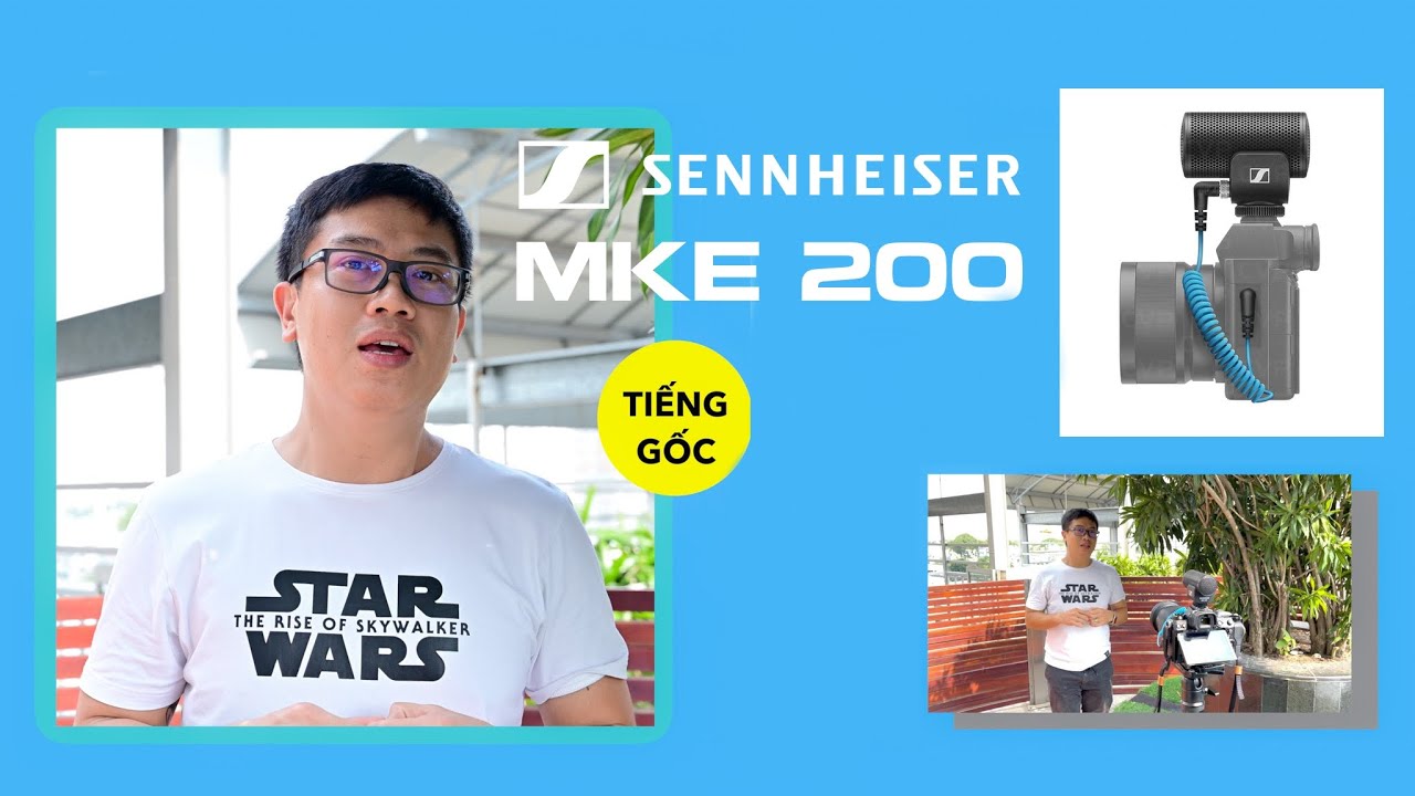 🎥 Review Microphone Sennheiser MKE 200: Tăng chất âm khi quay phim — Video review, click xem trên YouTube