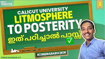 Calicut university | 1st sem | Litmosphere | TO POSTERITY | Malayalam summary | @Finanrahmancp