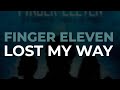 Finger Eleven - Lost My Way (Official Audio)