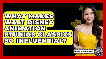 What Makes Walt Disney Animation Studios Classics So Influential? - The Animation Reel