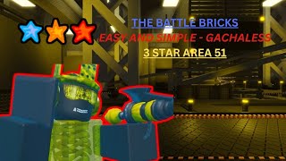(PROBABLY OUTDATED) 3 Star Exec The Battle Bricks Guide