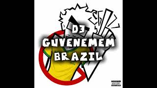 D3 - Guvenemem Brazil Remix