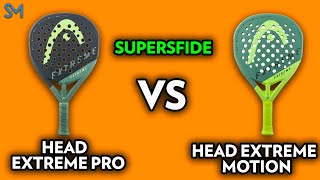Head Extreme Pro Vs Head Extreme Motion, Supersfida