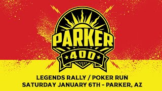 The Parker 400 Legends Rally Poker Run - Jan 6th - Parker, AZ