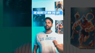 Be Silent To Win The Life