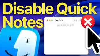 How to Disable Quick Note on macOS