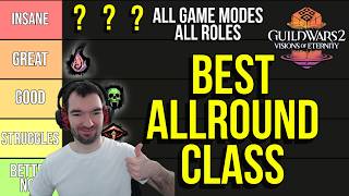 The BEST Class in Guild Wars 2 for EVERYTHING (2026 Tier List)