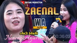 S4w3r B4W4H - ZAENAL  Cover by: Neneng Anjarwati | Dj. Jawir || WA Musik Entertainment