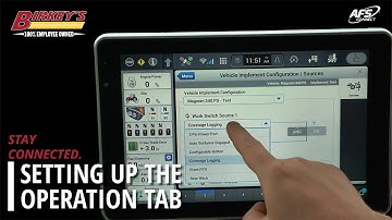 How To: Set Up the Operation Tab | AFS Connect 1200 Display | Staying Connected with Birkey