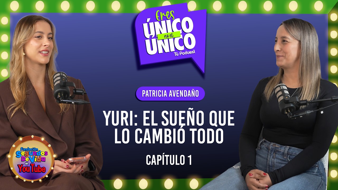 EP 1 PATRICIA AVENDAÑO: El Sueño que lo Cambio Todo, los inicios de Segundos de Vida