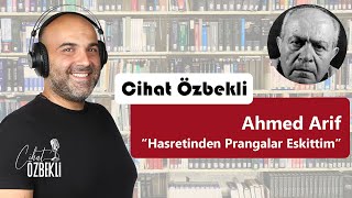 Hasretinden Prangalar Eskittim Ahmed Arif Şiir Dinletisi