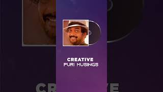 Creative | Puri Musings | #PuriJagannadh | #youtubeshorts #shorts