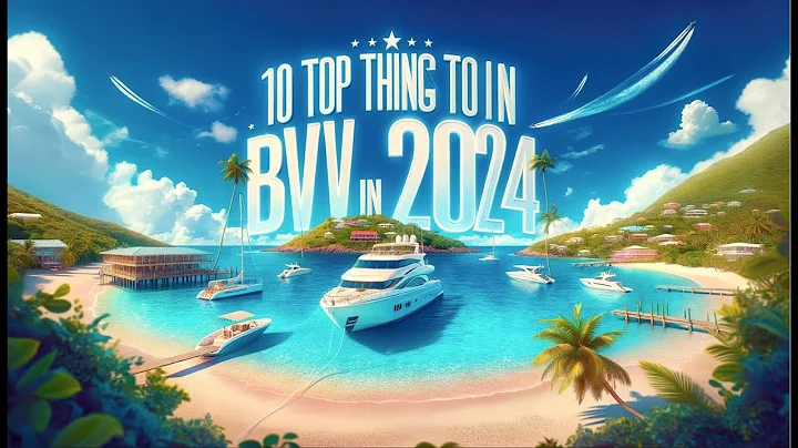 Top 10 Must-Do Activities in the British Virgin Islands 2024: Ultimate BVI Travel Bucket List