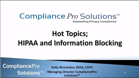 HIPAA and Information Blocking: Part 2:  Patient Access to Their Information is Key
