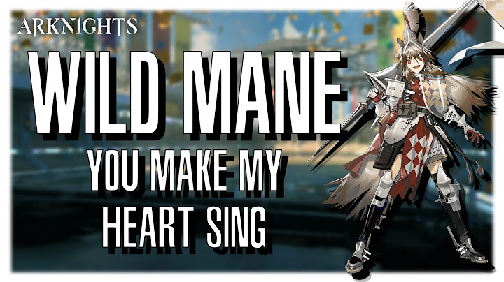 [Arknights] Operator Profile: Wild Mane