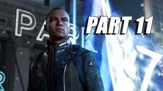 Detroit: Become Human Walkthrough Part 11 | Capital Park (PS4 HD Commentary)
