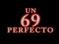 TRAILER "UN 69 PERFECTO"