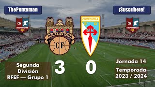 PONTEVEDRA C.F. 3 - 0 S.D. COMPOSTELA | Segunda RFEF